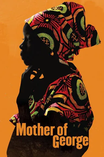 Mother of George movie poster - Rated 5.3/10