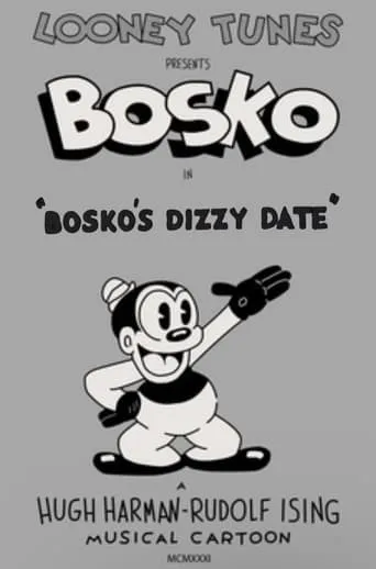 Bosko's Dizzy Date movie poster - Rated 3.6/10