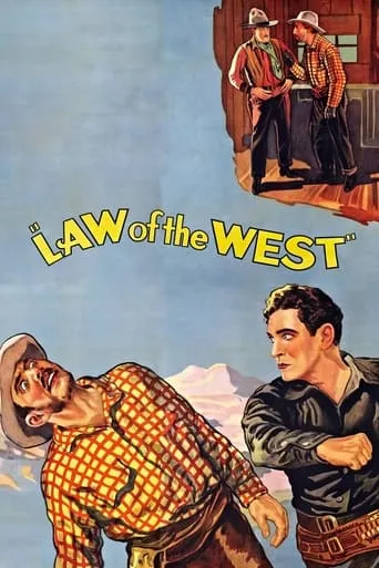 Law of the West movie poster - Rated 5/10