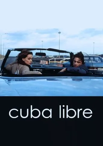 Cuba Libre movie poster - Rated 6/10