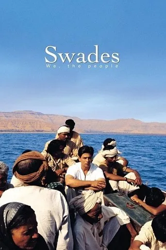 Swades movie poster - Rated 7.3/10