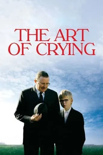 The Art of Crying movie poster - Rated 6.815/10