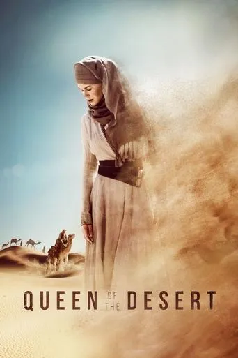 Queen of the Desert movie poster - Rated 5.9/10