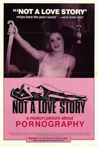 Not a Love Story: A Film About Pornography movie poster - Rated 6.071/10