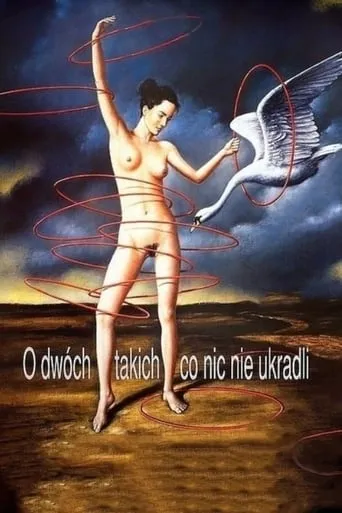 O dwóch takich, co nic nie ukradli movie poster - Rated 4.2/10