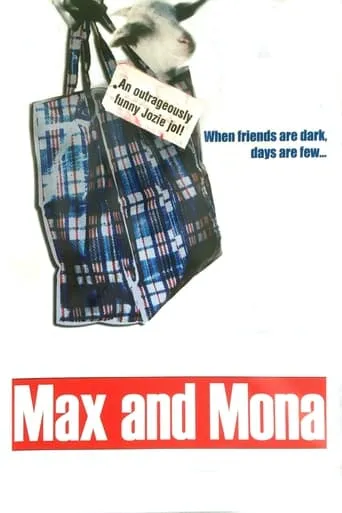 Max and Mona movie poster - Rated 6.8/10