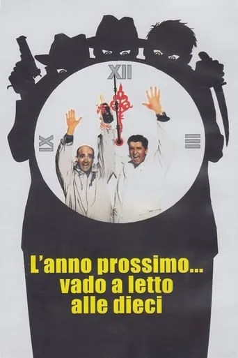 L'anno prossimo... vado a letto alle dieci movie poster - Rated 4.9/10
