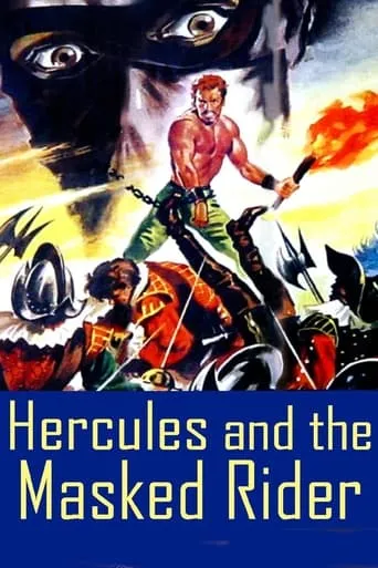 Hercules and the Masked Rider movie poster - Rated 3.3/10