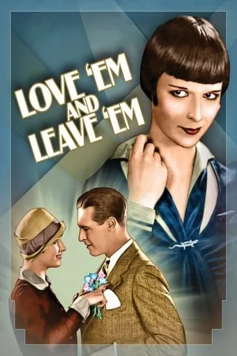 Love 'Em and Leave 'Em movie poster - Rated 6.7/10