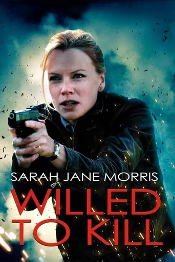 Willed to Kill movie poster - Rated 5.3/10