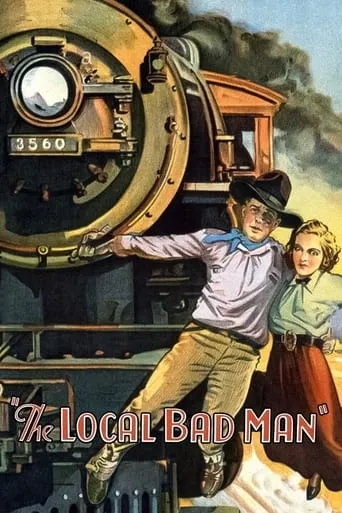 The Local Bad Man movie poster - Rated 5.7/10