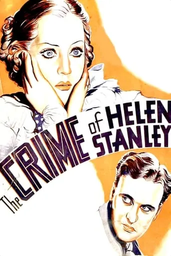The Crime of Helen Stanley movie poster - Rated 5.1/10