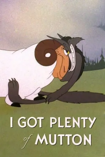 I Got Plenty of Mutton movie poster - Rated 6.6/10