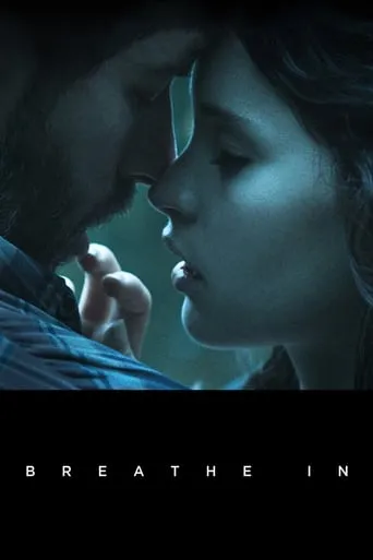 Breathe In movie poster - Rated 5.9/10