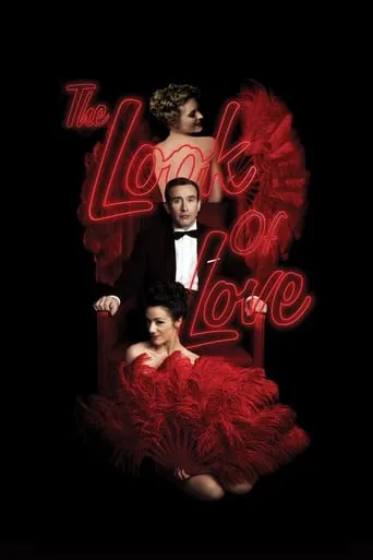 The Look of Love movie poster - Rated 5.567/10