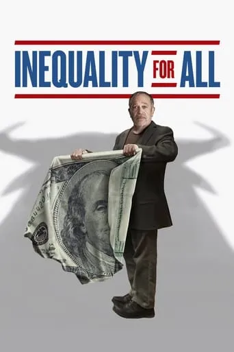Inequality for All movie poster - Rated 7.5/10
