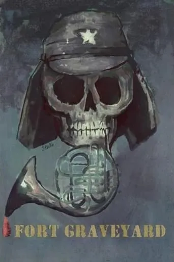 Fort Graveyard movie poster - Rated 6.7/10
