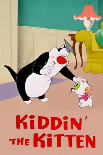 Kiddin' the Kitten movie poster - Rated 6.2/10