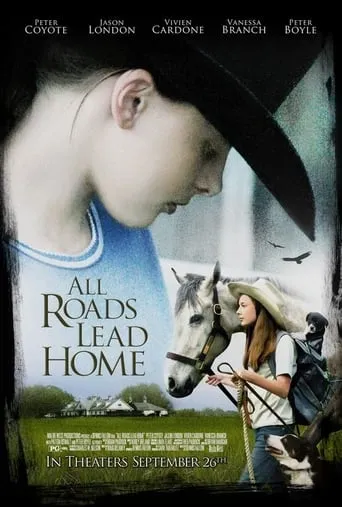 All Roads Lead Home movie poster - Rated 5.8/10