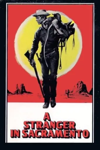 A Stranger in Sacramento movie poster - Rated 5.5/10