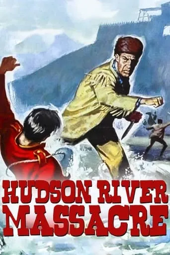 Hudson River Massacre movie poster - Rated 8/10