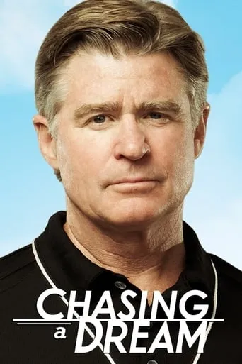 Chasing a Dream movie poster - Rated 6.3/10