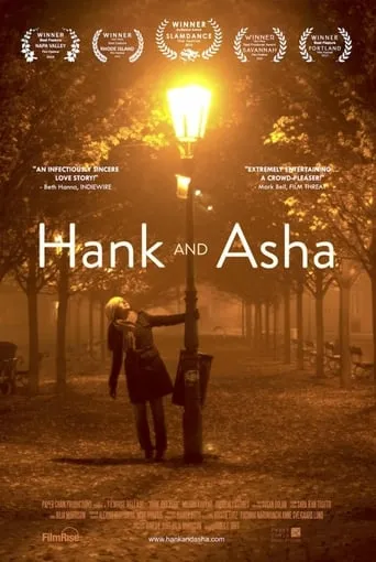 Hank and Asha movie poster - Rated 5.2/10