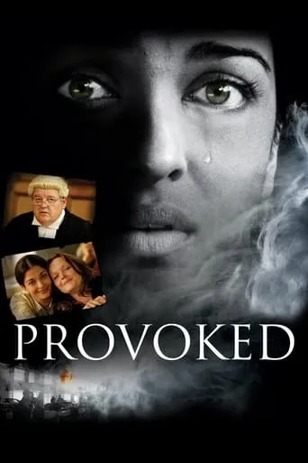Provoked: A True Story movie poster - Rated 6.8/10