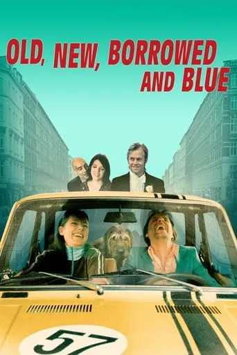 Old, New, Borrowed and Blue movie poster - Rated 6.176/10