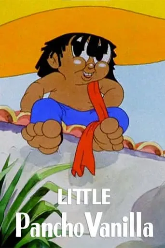 Little Pancho Vanilla movie poster - Rated 5.2/10