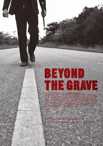Beyond the Grave movie poster - Rated 4.5/10