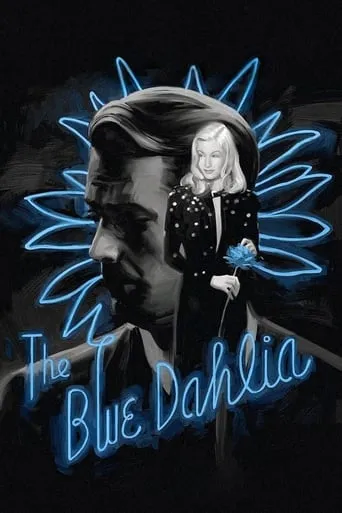 The Blue Dahlia movie poster - Rated 6.7/10