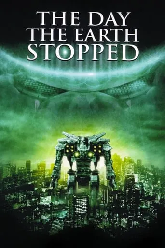 The Day the Earth Stopped movie poster - Rated 3.6/10