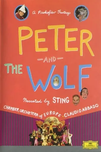 Peter and the Wolf: A Prokofiev Fantasy movie poster - Rated 7/10