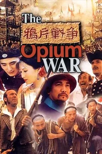 The Opium War movie poster - Rated 5.9/10