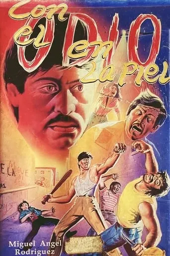Con el odio en la piel movie poster - Rated 5/10