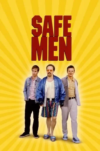 Safe Men movie poster - Rated 5.5/10