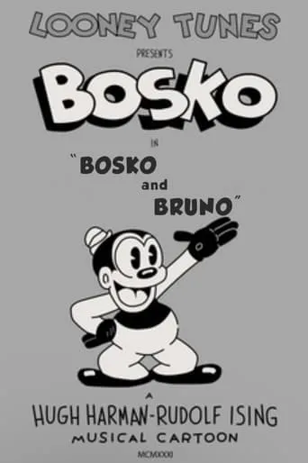 Bosko and Bruno movie poster - Rated 5.2/10