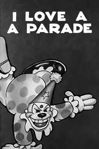 I Love a Parade movie poster - Rated 4.8/10
