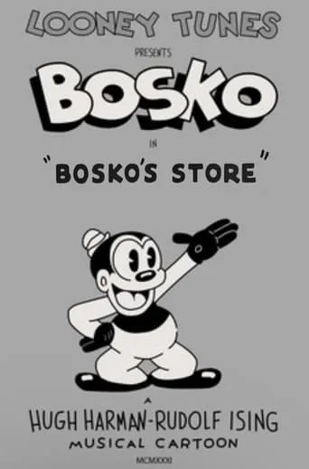 Bosko's Store movie poster - Rated 5.4/10