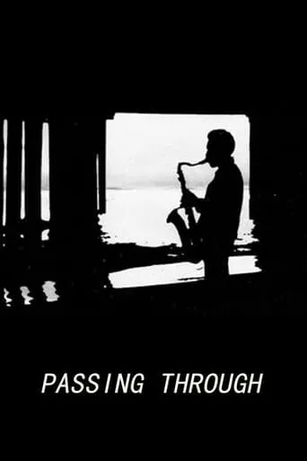 Passing Through movie poster - Rated 5/10