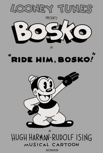 Ride Him, Bosko movie poster - Rated 6.1/10