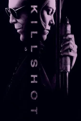 Killshot movie poster - Rated 5.8/10