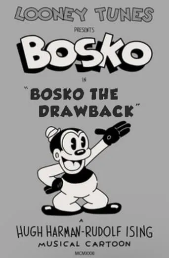 Bosko the Drawback movie poster - Rated 4/10