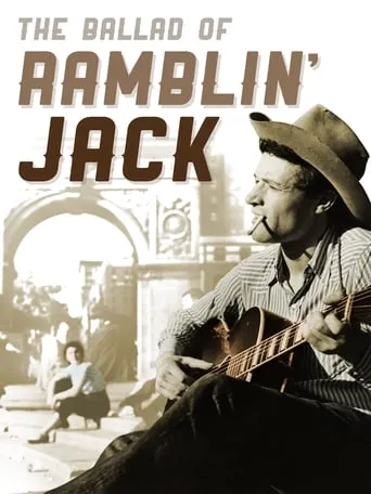 The Ballad of Ramblin' Jack movie poster - Rated 7.2/10