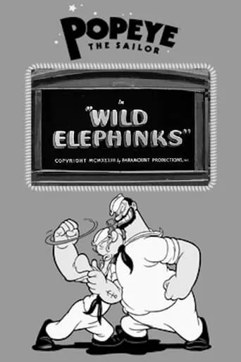 Wild Elephinks movie poster - Rated 7/10