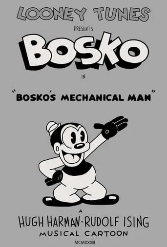 Bosko's Mechanical Man movie poster - Rated 6.4/10
