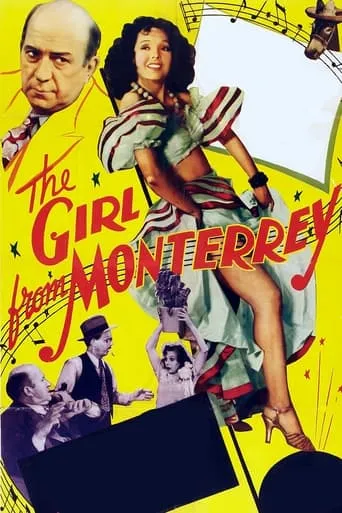 The Girl from Monterrey movie poster - Entertainment content