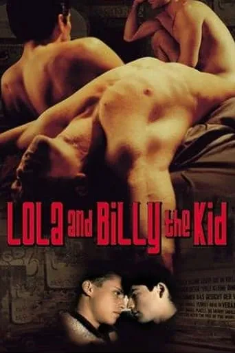 Lola and Billy the Kid movie poster - Rated 6.6/10
