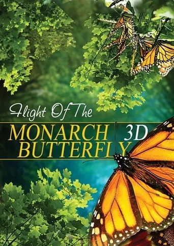 The Incredible Journey of the Monarch Butterfly movie poster - Rated 7/10